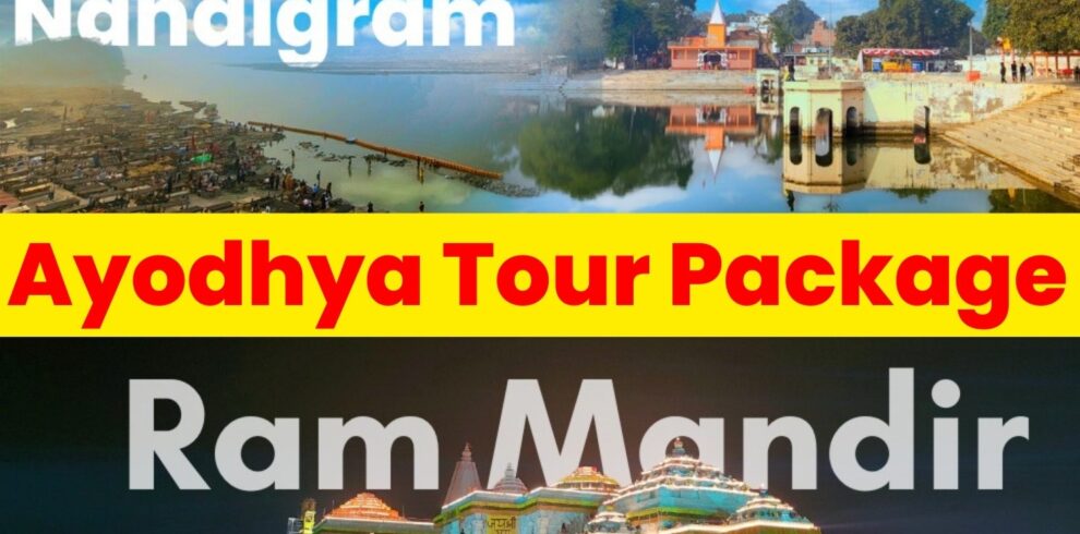 Ayodhya Tour Package Ayodhya Ram Mandir Ayodhya saryu river Ayodhya Ganga Aarti Ayodhya Nandigram