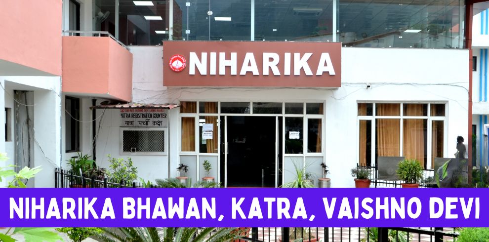 Niharika Bhawan Katra Vaishno Devi - Devotional Point