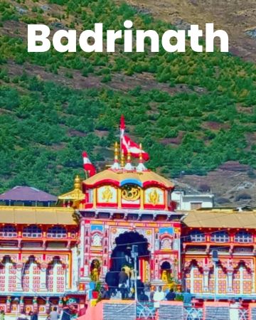 Badrinath Temple Darshan & Badrinath Temple Aarti Timings