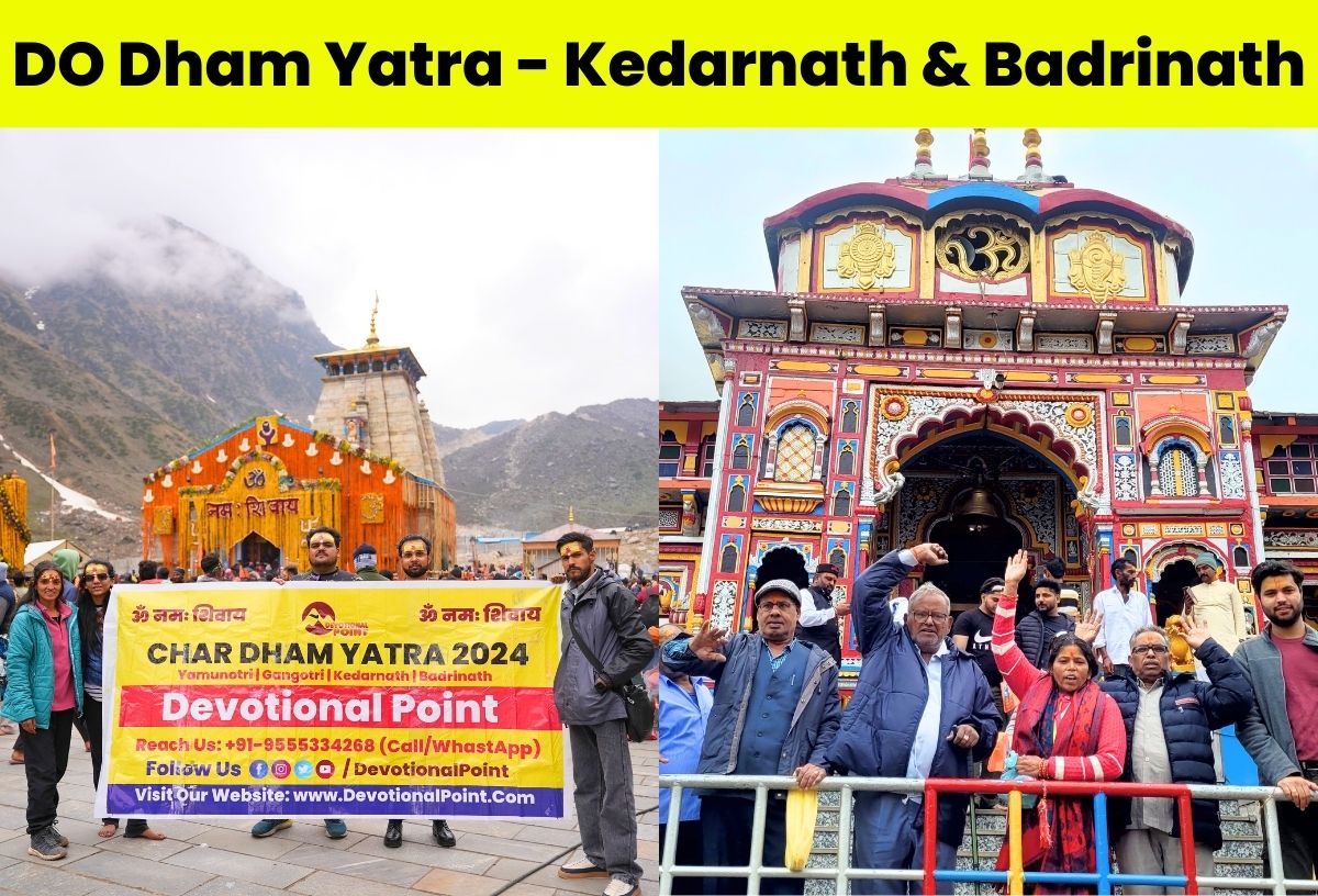 DO Dham Yatra - Kedarnath & Badrinath