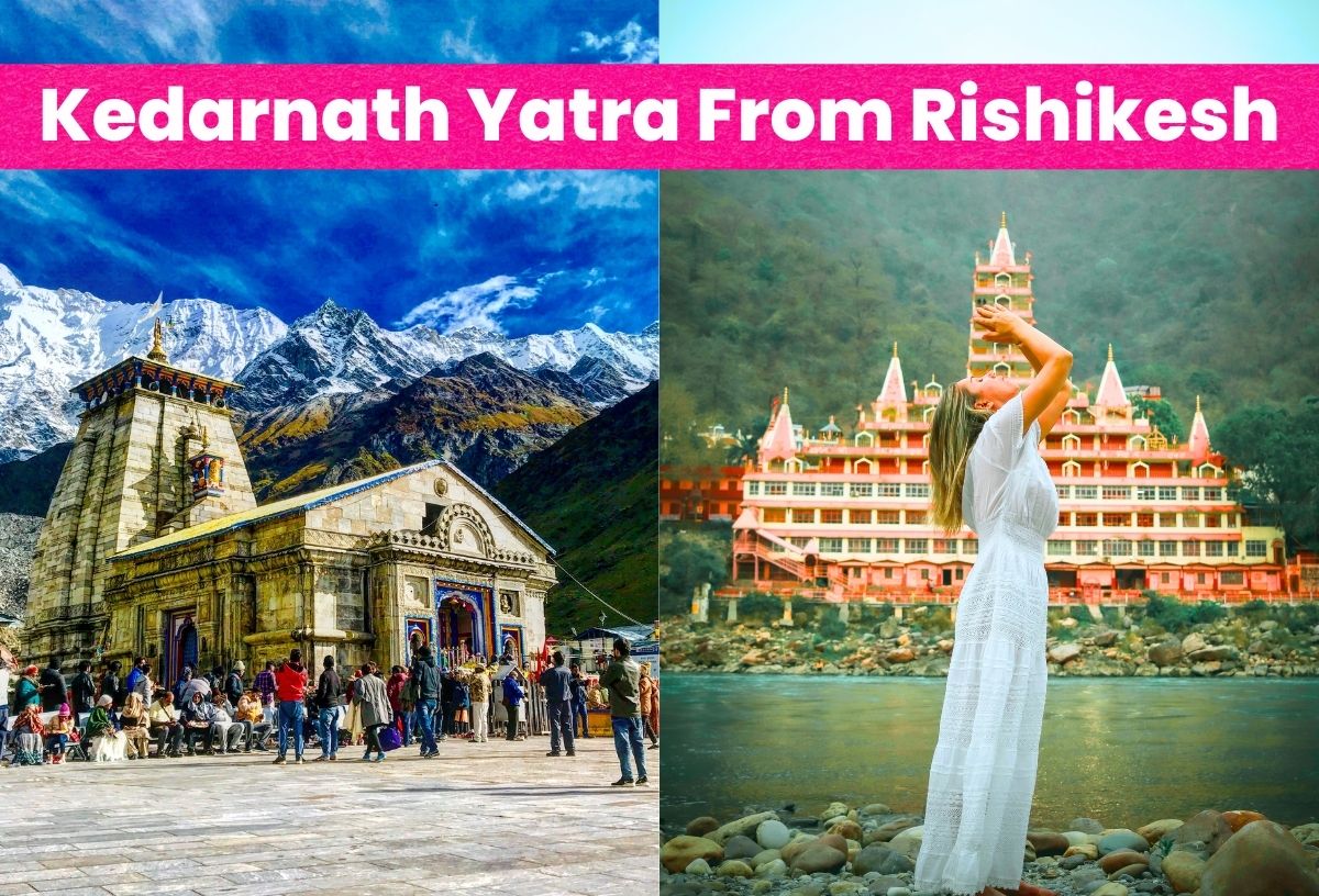 Kedarnath Yatra Package From Rishikesh @7,999 Rs