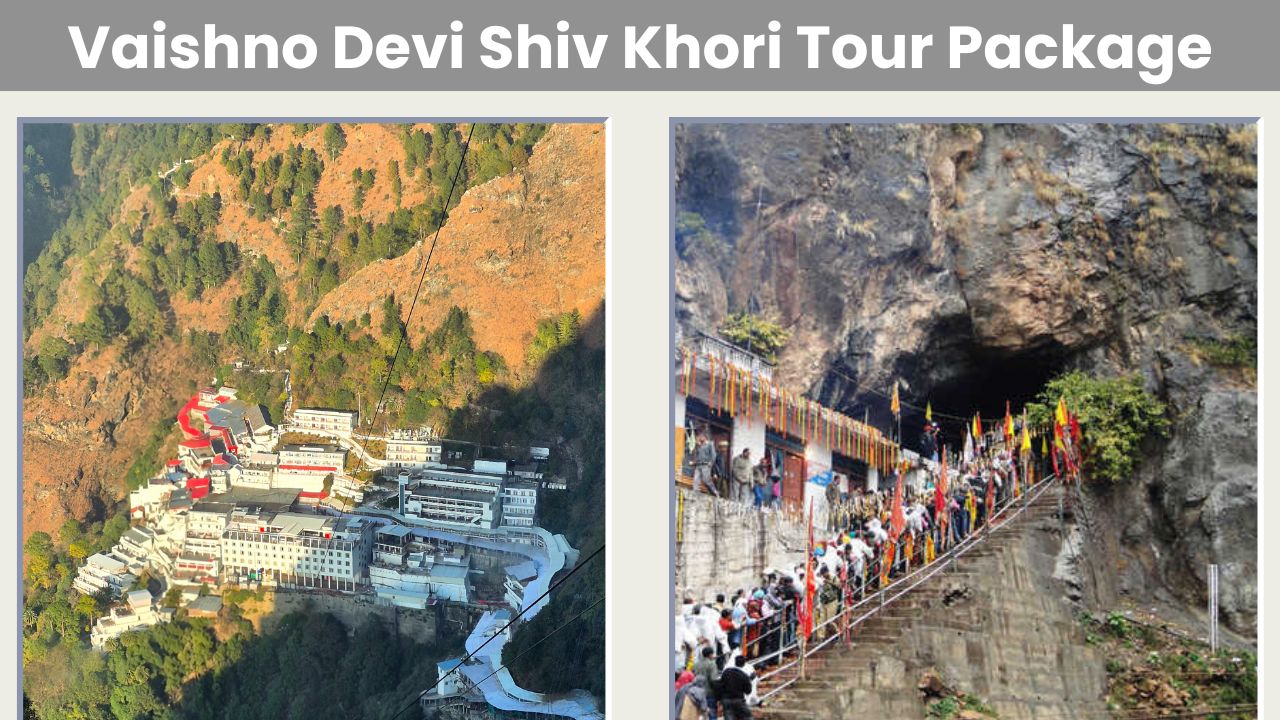 Vaishno Devi Shiv Khori Tour Package